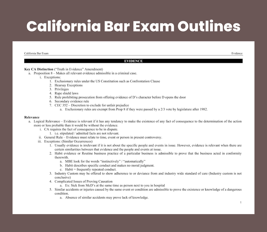 California Bar Exam Evidence Outline CA State Bar Exam Preparation Law Notes Bar Prep Outlines