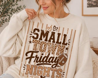 Small Town Friday Nights PNG, Football Game Day Shirt, High School Football Sublimation, Football Mom PNG, Leopard Football Design