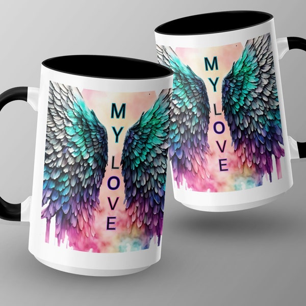 Unique Angel Wings Mug, My Love Text, Colorful Feather Design, Artistic Coffee Cup