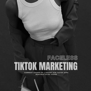 Faceless Tiktok Marketing in French | e-book with master resale rights MRR | PLR | DFY