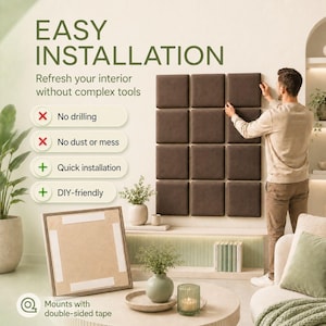 May include: A set of twelve square, dark brown upholstered wall panels arranged in a grid. The text reads EASY INSTALLATION, Refresh your interior without complex tools, No drilling, No dust or mess, Quick installation, DIY-friendly, Mounts with double-sided tape.