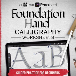 May include: A digital calligraphy worksheet displayed on a tablet, with the text "Foundation Hand Calligraphy Worksheets" and "Guided Practice for Beginners." A white stylus, ruler, and pen are also visible.