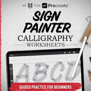 May include: A digital calligraphy worksheet for Procreate, featuring the text "Sign Painter Calligraphy Worksheets" and "Guided Practice for Beginners." The image includes a tablet displaying letter outlines, a stylus, and a ruler. The design is on a textured background.