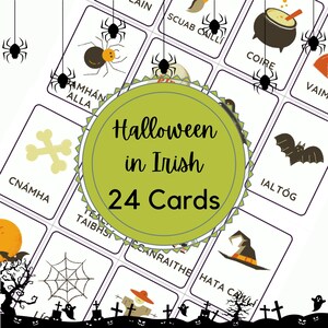 May include: A set of 24 Halloween-themed cards in Irish. The cards feature various Halloween icons, such as a spider, a cauldron, a bat, a ghost, and a crossbones. The cards are printed on white paper with black borders. The text on the cards is in Irish.