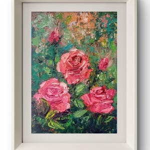 Pintura a óleo original de rosas abstratas, pintura de flores, rosas empastadas, arte texturizada, pintura brilhante, expressão artística, jardim de rosas, impressão