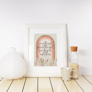 Je suis au bon endroit au bon moment, je fais ce qu'il faut - Poster d'affirmation