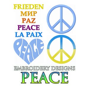 Puede incluir: Un conjunto de diseños de bordado que presenta la palabra PAZ en varios idiomas, incluidos FRIEDEN, MIR, PEACE y LA PAIX. Incluye un símbolo de la paz azul claro, un símbolo de la paz amarillo y azul, un corazón azul claro con la palabra PEACE y el texto EMBROIDERY DESIGNS PEACE.
