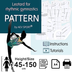 Puede incluir: Un patrón de costura digital para un maillot de gimnasia rítmica de AEV SPORT. Incluye instrucciones, tutoriales y plantillas PDF A4 imprimibles para tallas 145-150 cm, con una silueta de gimnasta y diagramas técnicos de patronaje.