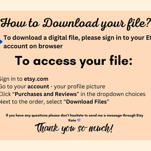 Op de afbeelding: Een roze en witte afbeelding met instructies over hoe je een digitaal bestand van Etsy kunt downloaden. De tekst luidt "Hoe download ik mijn bestand?" en "Om toegang te krijgen tot uw bestand:" gevolgd door een lijst met stappen. De tekst bevat ook "Bedankt!"