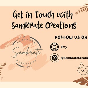 Op de afbeelding: Een afbeelding met de tekst "Get in Touch with Samkrate Creations" en een logo met de tekst "Samkrate Creations". De afbeelding bevat ook sociale media-iconen voor Etsy en Pinterest met de tekst "FOLLOW US ON" en de gebruikersnamen "Etsy" en "@SamKrateCreations".