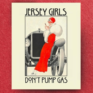 Garotas de Jersey não abastecem gasolina - pôster de arte de Nova Jersey - decoração de parede vintage de Nova Jersey