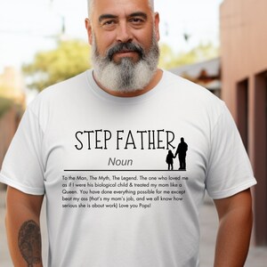 Step Dad Appreciation Tee, Father's Day Gift Idea,  Funny step dad shirt, graphic tee, Gift for him, gift for dad, step dad gift