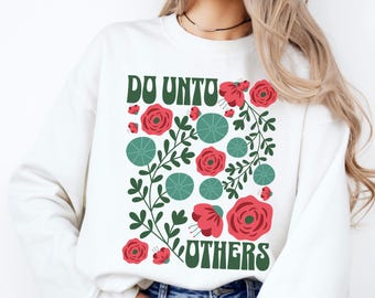 Christian Democrat shirt anti-hate sweatshirt Pro-Democratic Shirt for Democrat Mom Gift Liberal Christian Shirt Kindness Anti-racism shirt