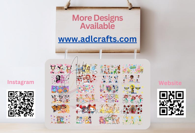 May include: A collage of colorful images featuring various cartoon characters, including Disney princesses, superheroes, and other popular figures. The images are arranged in a grid pattern on a white background. The text "More Designs Available" and "www.adlcrafts.com" is displayed at the top of the image. QR codes for Instagram and the website are also included.
