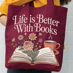 Life Is Better With Books Tote Bag Bookish Gifts Bookworm Tote Bag, There Is No Such Thing As Too Many Books Canvas Tote, Floral Book Lover