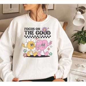 Focus On The Good Shirt: Retro Inspirational Cotton Blend Tee