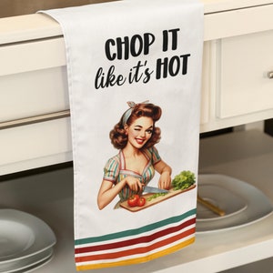 Funny Vintage Housewife Tea Towels Chop It Like It&#39;s Hot 1950s Pin-Up Kitchen Towels Sassy Housewarming Gift Retro Novelty Cotton Linen Dish