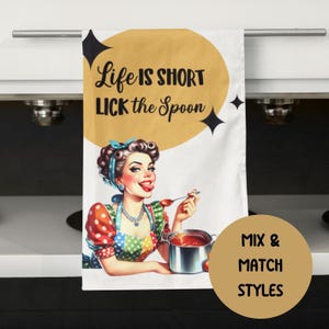 Retro Funny Kitchen Tea Towel 50s Housewife Quote Baking Gift for Food Lovers Home Chefs Housewarming Birthday Gift White Cotton Dish Towel