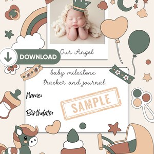May include: A printable baby milestone tracker and journal with a cute illustration of a baby wearing a crown. The journal has a light brown background with a white border and includes the text "Our Angel", "baby milestone tracker and journal", "Name:", "Birthdate:", and "SAMPLE".
