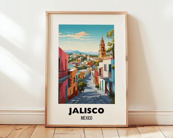 Jalisco Travel Poster Wall Art, Mexico Print, Mexican Art, Jalisco Travel Print, Latin America Aesthetic Gift, Digital Download City Decor