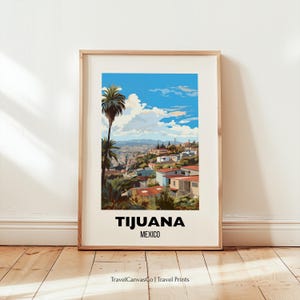 Tijuana Mexico Travel Wall Art Poster Print, Baja California, Tijuana City Print, Tijuana Gift, Mexico Poster, Tijuana Digital Download Art