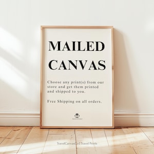 Mailed Canvas, Get a print from our shop mailed to you! Printing Service, Travel Poster Print Wall Art, Canvas, Framed Canvas