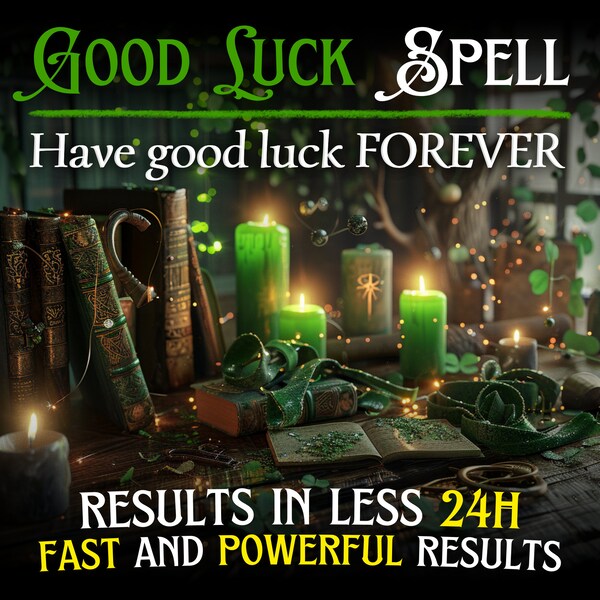 Good Luck Spell: Magnetize Abundance and Fortune, Good Fortune Spell, Positive Energy Success, Success Spell, Same Day Casting, Confidence