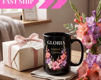 Personalized August Queen Floral Mug, Custom Name Black Ceramic Birthday Mug