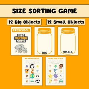 May include: A printable preschool activity for sorting big and small objects. The worksheet features two jars, one labeled "BIG" and the other labeled "SMALL". There are two grids of images to cut out and sort into the jars.