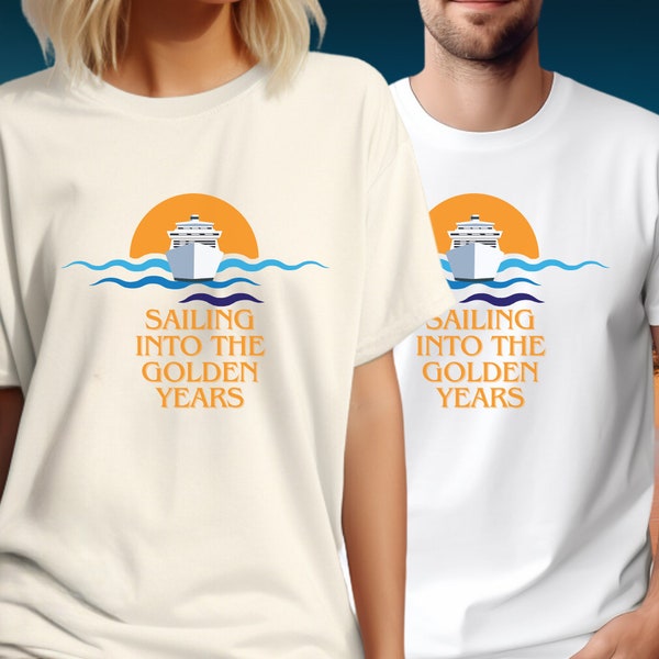 Matching Couples Golden Years Cotton Cruise Wear Vacation Retirement Party Vintage Retro Sunset His Hers Retired Family Group Gift Shirt