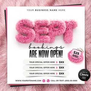 May include: A square digital flyer template with a white background featuring the pink fuzzy text SEPT, the words bookings ARE NOW OPEN, three customizable offer lines, a small pink coin purse graphic with $25 DEPOSIT, and contact info.