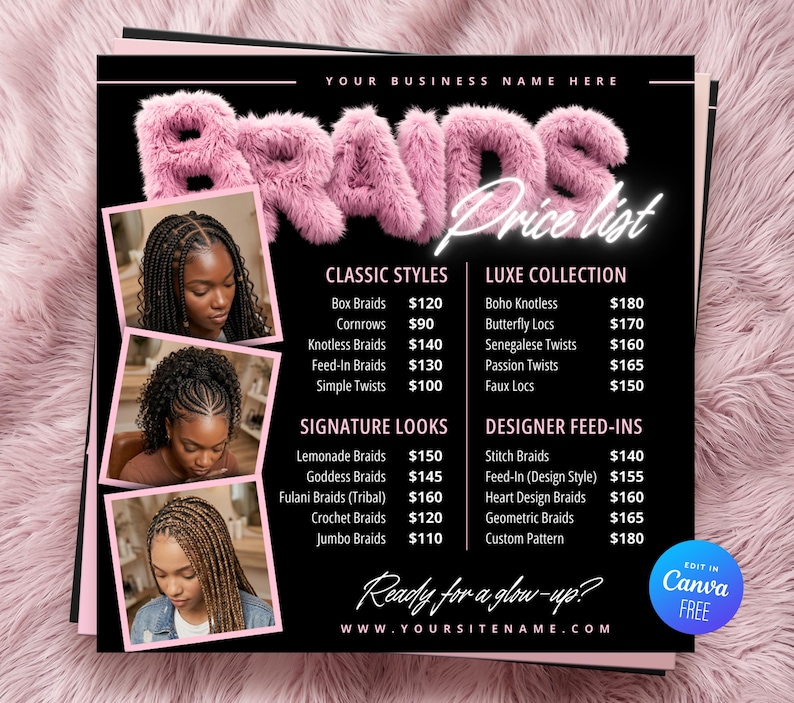 Braids price list template editable in Canva for hair braiding business. Includes hair braiding price list printable, braid flyer and Instagram price sheet design. Pricing guide template for braiders to display services like box braids, knotless braids, twists and loc styles. Designed to attract clients and present pricing in a clean and professional way.