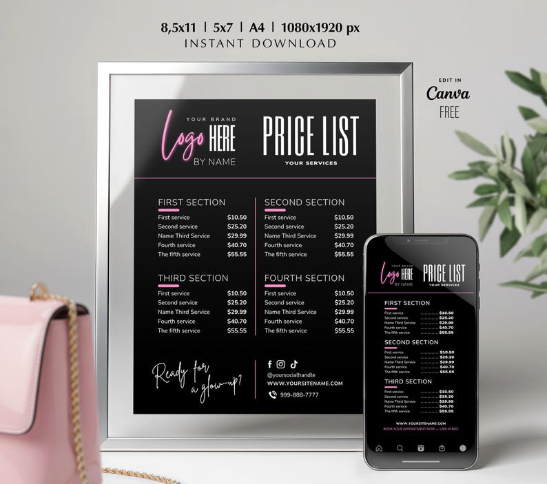 Pu&ograve; includere: Un design di listino prezzi nero e rosa con il testo "Logo Here" e "Price List". Il design &egrave; visualizzato su una stampa incorniciata e su uno smartphone. &Egrave; visibile anche il testo "Ready for a glow-up?".