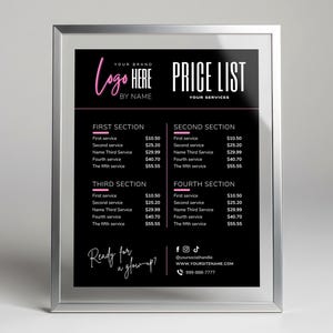 Pu&ograve; includere: Un listino prezzi incorniciato con sfondo nero e testo bianco e rosa. La parte superiore dell'elenco presenta le parole "PRICE LIST" e "YOUR SERVICES". L'elenco &egrave; diviso in quattro sezioni, ciascuna con prezzi di servizio. La parte inferiore dell'elenco include i social media e un sito web.