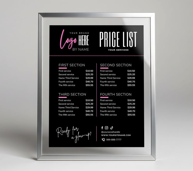 Pu&ograve; includere: Un listino prezzi incorniciato con sfondo nero e testo bianco e rosa. La parte superiore dell'elenco presenta le parole "PRICE LIST" e "YOUR SERVICES". L'elenco &egrave; diviso in quattro sezioni, ciascuna con prezzi di servizio. La parte inferiore dell'elenco include i social media e un sito web.