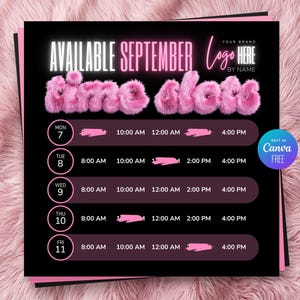 May include: A black digital schedule template with pink fuzzy text reading AVAILABLE SEPTEMBER time slots. It features a weekly calendar layout from Monday the 7th to Friday the 11th with hourly time blocks and a blue circular badge stating EDIT IN Canva FREE.