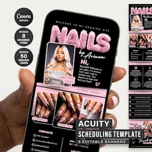 May include: A black smartphone displays a pink and black nail salon booking template. The template includes the text "NAILS by Ariana", a photo of a stylist, and examples of nail designs. The template also includes the text "ACUITY SCHEDULING TEMPLATE".