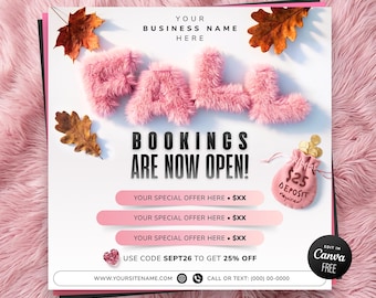 May include: A square promotional flyer featuring the text FALL in pink fuzzy letters, brown autumn leaves, and a pink pouch with gold coins. The flyer includes placeholders for business name, special offers, and contact details with a 25% off code.