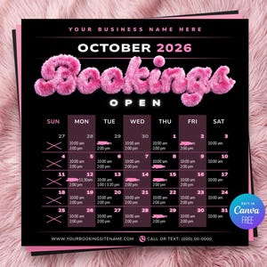 May include: A black square calendar template for October 2026 with the text Bookings Open in large, fuzzy pink 3D letters. The grid displays days of the week, dates, and time slots, with some slots crossed out in pink. A blue circle badge says Edit in Canva.