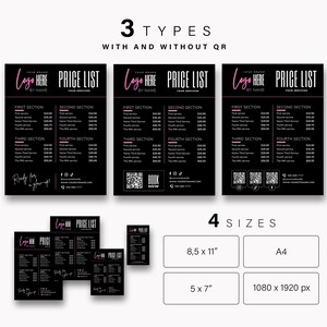 Pu&ograve; includere: Modelli di listini prezzi neri con accenti rosa, che mostrano i prezzi dei servizi. Il design include tre varianti, alcune con codici QR, e quattro opzioni di formato: 8,5 x 11 pollici, A4, 5 x 7 pollici e 1080 x 1920 px.