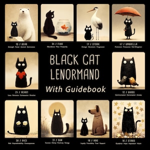 May include: A black cat Lenormand deck with a guidebook. The cards feature whimsical illustrations of a bear, fish, stork, umbrella, heart, birds, dice, sun, dog, and stars. Each card has a number and a keyword.