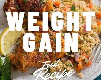 Weight Gain Recipe Book