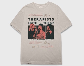 Gracie, Phobie, Lorde Therapists Hate Them shirt