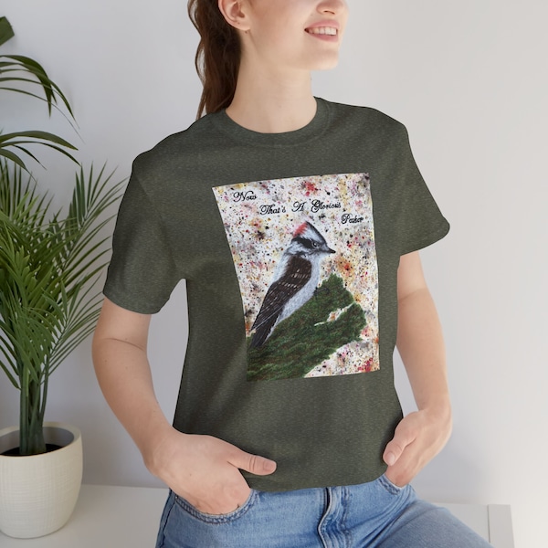 Now That's A Glorious Downy Woodpecker Watercolor Painting - Bird Nerd Unisex Jersey Short Sleeve Tee