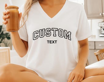 Custom Text V-Neck Shirt, Personalized Logo V-Neck Tee, Your Own Custom V-Neck Shirt, Personalized Women's Shirt Gift, Business Name Outfit