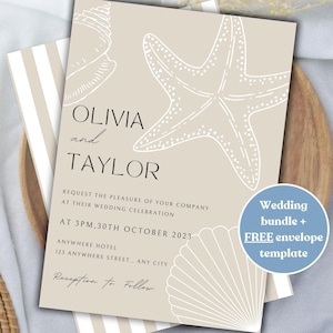 May include: A beige wedding invitation with a white striped background. The invitation features a starfish and seashells with the text "OLIVIA and TAYLOR" and "REQUEST THE PLEASURE OF YOUR COMPANY AT THEIR WEDDING CELEBRATION AT 3PM, 30TH OCTOBER 2023 ANYWHERE HOTEL 123 ANYWHERE STREET., ANY CITY Reception to Follow".