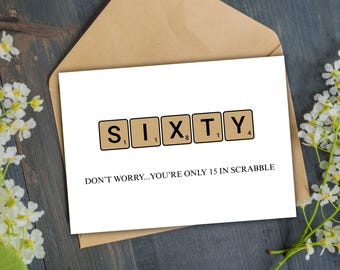 funny 60th birthday card funny 60th birthday gift 60th milestone birthday gift sarcastic 60th birthday card sixty bday scrabble lover card