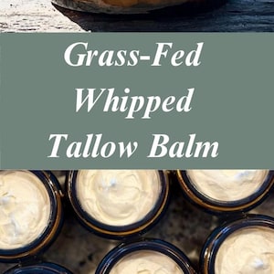 whipped tallow balm grass fed organic moisturizer 100% grass fed tallow balm non toxic skin cream whipped tallow skincare all natural tallow 100% organic grass fed tallow balm whipped tallow beef balm for natural skin moisturizer 100% grass fed tallow balm skin cream non toxic tallow