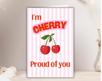 Kirsch Abschluss Karte für Tochter Ermutigungskarte trendige Kirsche Inspiration Karte für ihre Congrat Grad Card stolz auf Sie Schwester Karte