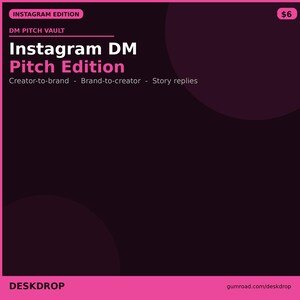 Puede incluir: Anuncio de producto digital con fondo morado oscuro y detalles en rosa. El texto dice "Instagram DM Pitch Edition" con el subtítulo "Creator-to-brand - Brand-to-creator - Story replies." El precio es de $6.